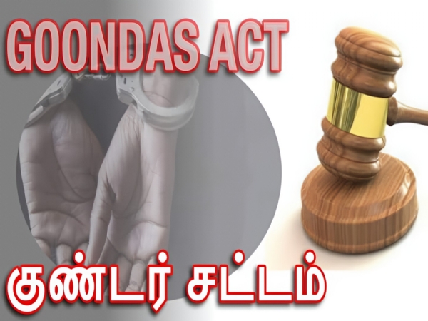 Goondas Act Goondas Act