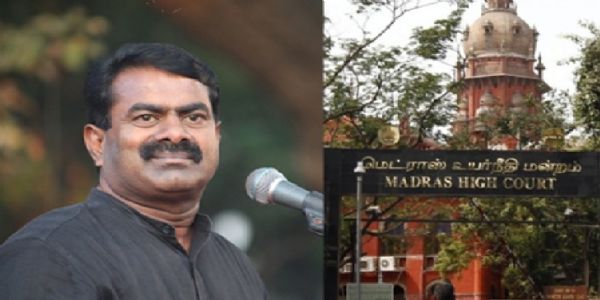சீமான் மீது வழக்குப்பதிவு செய்ய நீதிமன்றம் உத்தரவு