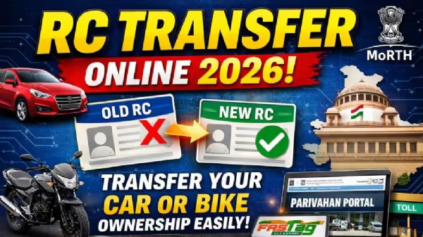 2026 ஆம் ஆண்டில் கார், பைக் உள்ளிட்ட வாகனங்களின் ஆர்சியை ஆன்லைனில் மாற்றம் செய்வது எப்படி?