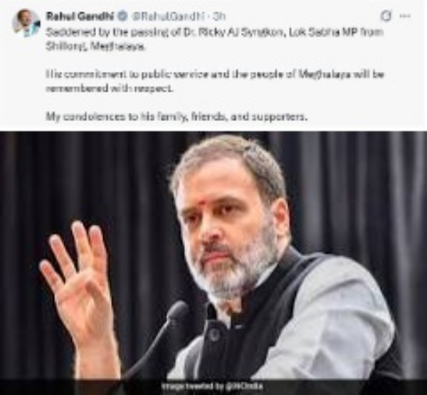 ஷில்லாங் எம்பி ரிக்கி சிங்கோனின் மறைவுக்கு ராகுல் இரங்கல்