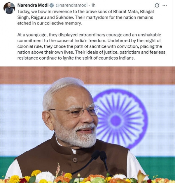 தியாகிகள் தினத்தில் பகத் சிங், ராஜகுரு, சுகதேவ் ஆகியோருக்கு பிரதமர் மோடி அஞ்சலி