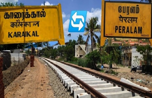 Karaikal–Peralam Railway Line Resumes Karaikal–Peralam Railway Line Resumes